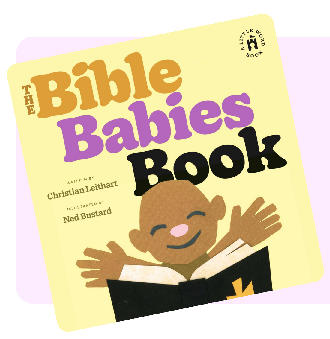 Parents’ Guide for The Bible Babies Book!